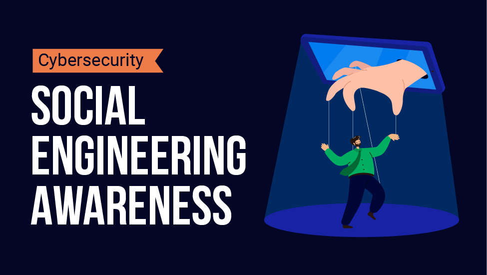 Cybesecurity: Social Engineering Awareness RG007